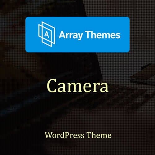 Array Themes Camera Thème WordPress