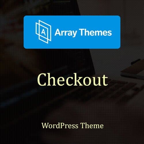 Array Themes Checkout Thème WordPress