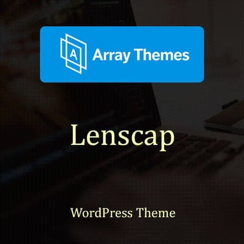 Array Themes Lenscap Thème WordPress