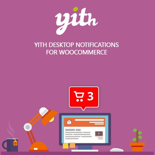YITH Desktop Notifications voor WooCommerce Premium