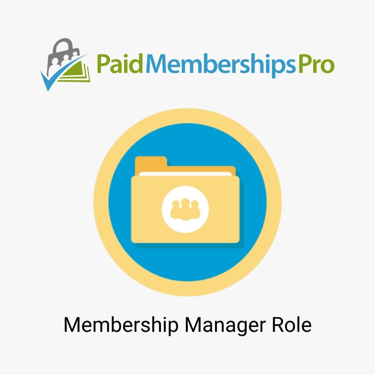 Screenshot of Paid Memberships Pro Membership Manager Role interface