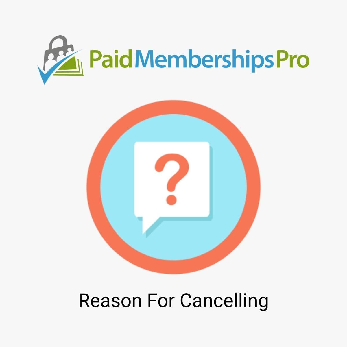 Screenshot of Paid Memberships Pro Reason for Cancelling interface